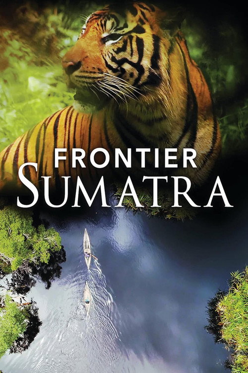 Frontier Sumatra (2019) movie poster