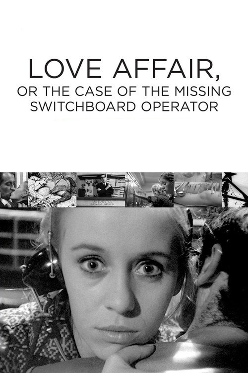 Love Affair, or the Case of the Missing Switchboard Operator (1967) movie poster