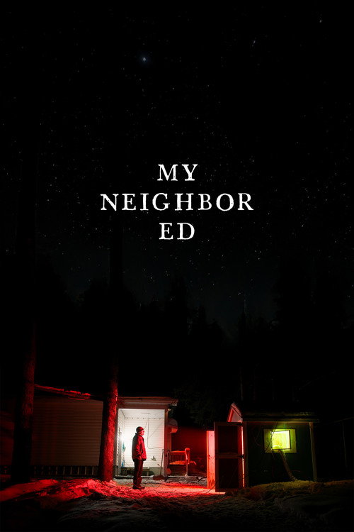 My Neighbor Ed (2025) movie poster