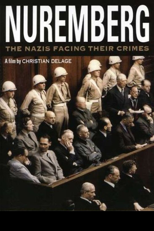 Nuremberg: The Nazis Facing their Crimes (2006) movie poster