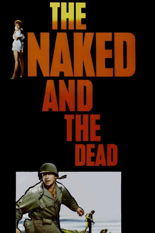 The Naked and the Dead (1958) movie poster