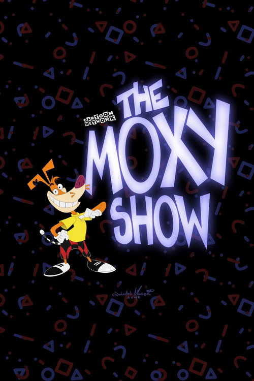 The Moxy Show TV show poster