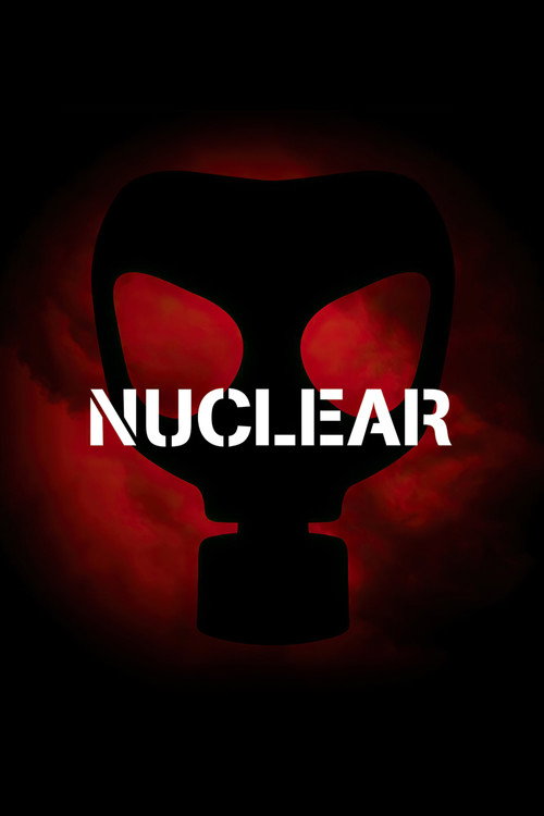 Nuclear (2021) movie poster