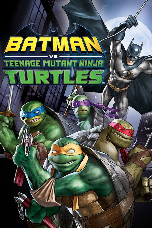 Batman vs Teenage Mutant Ninja Turtles (2019) movie poster