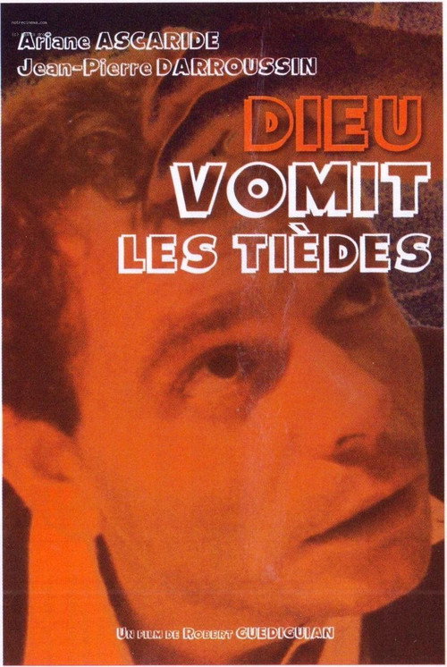 Dieu vomit les tièdes (1991) movie poster