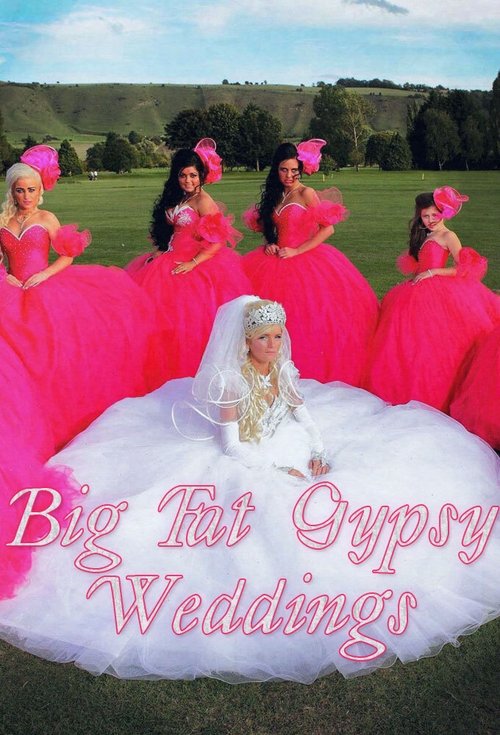 My Big Fat Gypsy Wedding (2010) TV show poster