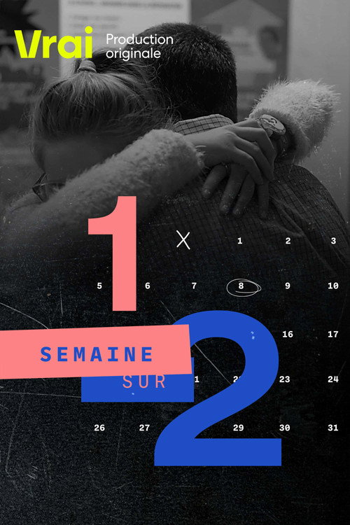 Une semaine sur deux (2021) TV show poster