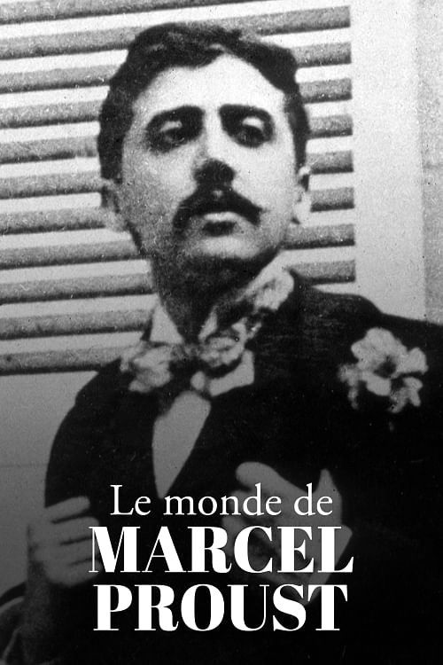The World of Marcel Proust (2021) movie poster