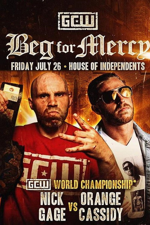 GCW Beg for Mercy (2019) movie poster