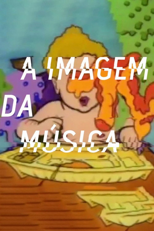 A Imagem da Música - Os Anos de Influência da MTV Brasil (2017) movie poster
