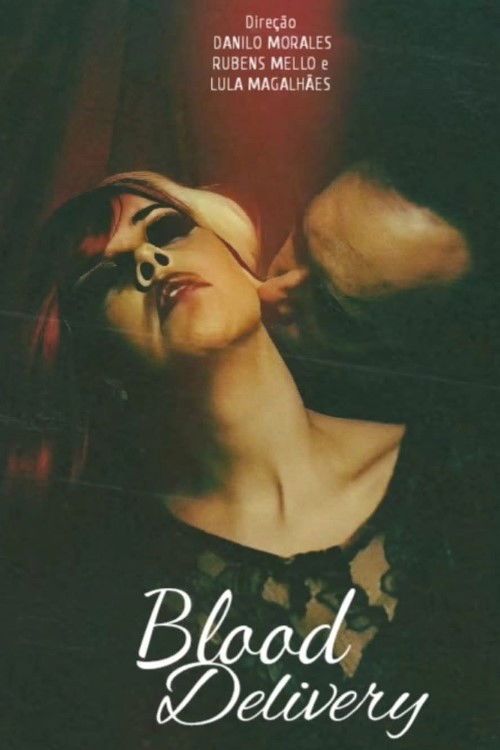 Blood Delivery (2024) movie poster