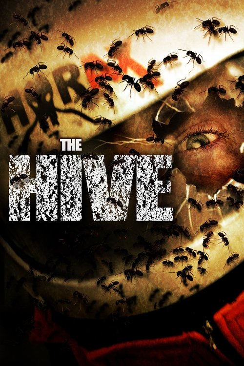 The Hive (2008) movie poster