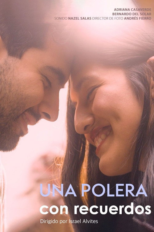 Una Polera Con Recuerdos (2025) movie poster