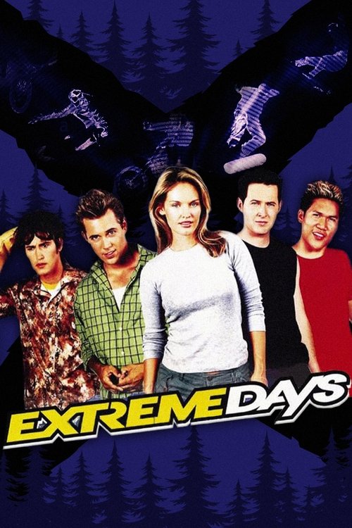 Extreme Days (2001) movie poster