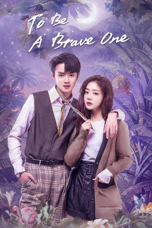 To Be A Brave One (2022) TV show poster