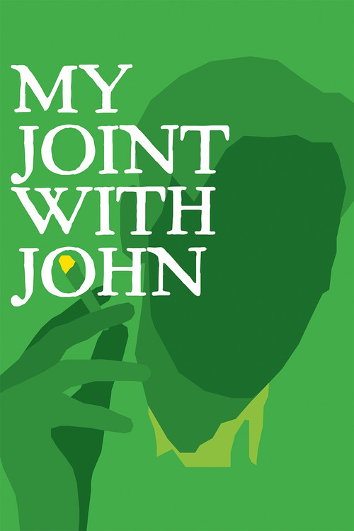 My Joint with John (2027) movie poster