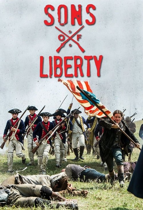 Sons of Liberty (2015) TV show poster