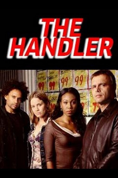 The Handler (2003) TV show poster