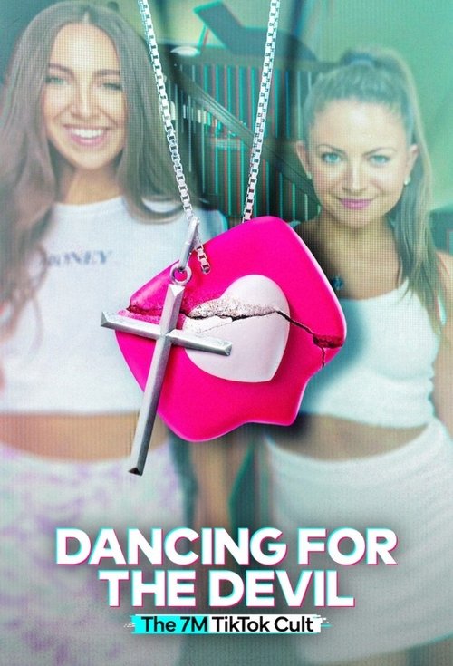 Dancing for the Devil: The 7M TikTok Cult (2024) TV show poster