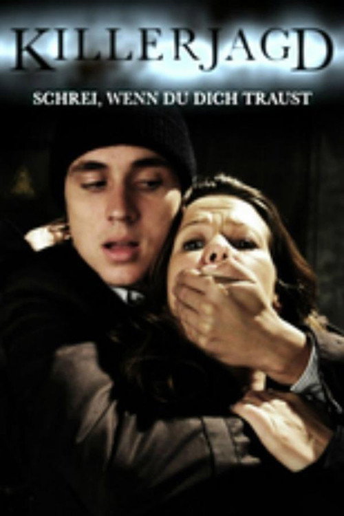 Killerjagd - Schrei wenn du dich traust (2010) movie poster