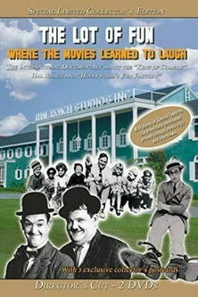 The Lot of Fun: Hollywood’s Fun Factory (2014) movie poster