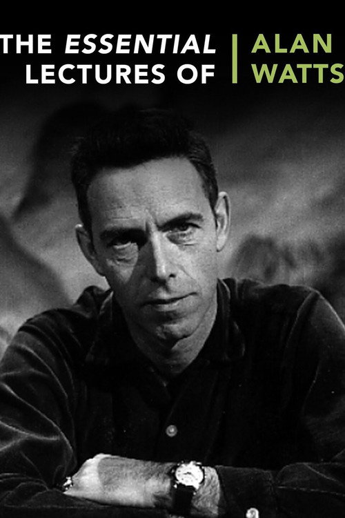 The Essential Lectures of Alan Watts (1972) TV show poster