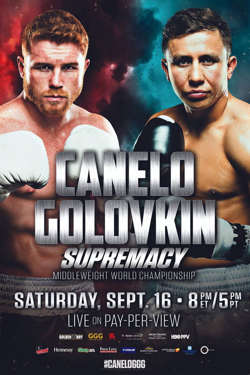 Canelo Alvarez vs. Gennady Golovkin (2017) movie poster