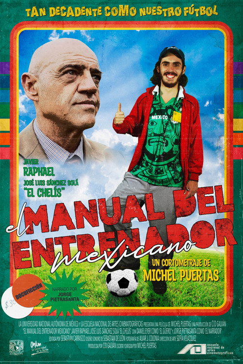 The Mexican Football Coaching Guide (2024) movie poster