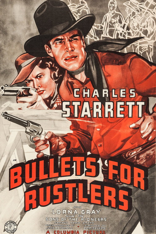 Bullets for Rustlers (1940) movie poster