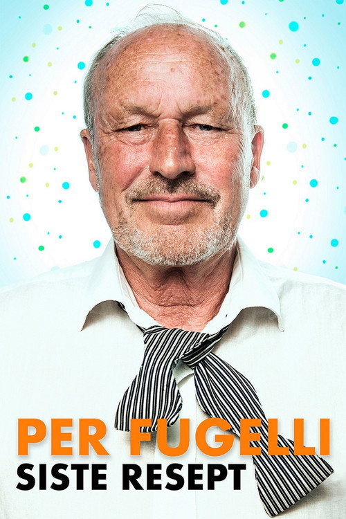 Per Fugelli: Siste resept (2018) movie poster