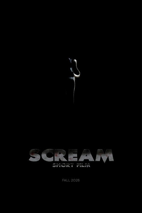 Scream: Short Film (2026) movie poster