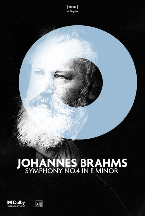 Johannes Brahms' 'Symphony No. 4 in E Minor' (2021) movie poster