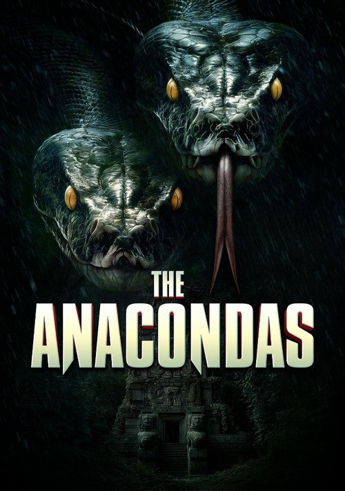 The Anacondas (2025) movie poster