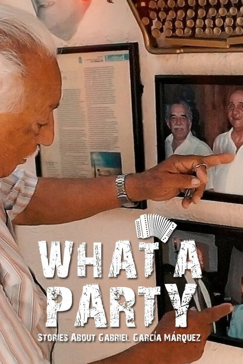 La Gran Parranda – Historias sobre Gabriel García Márquez (2022) movie poster