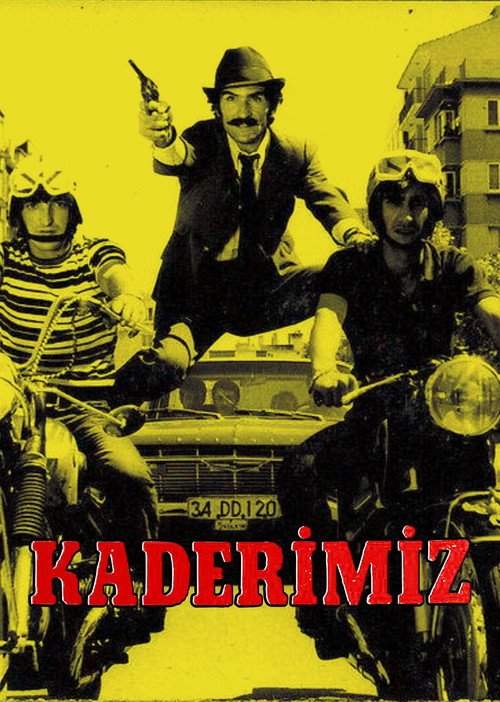 Kaderimiz (1973) movie poster