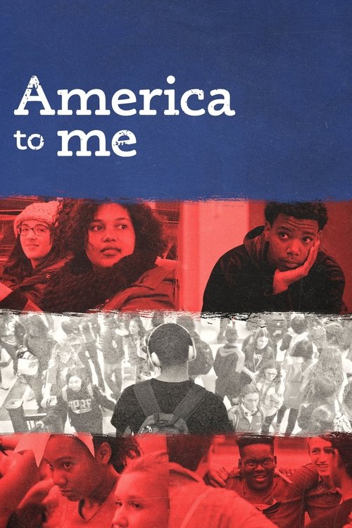 America to Me (2018) TV show poster