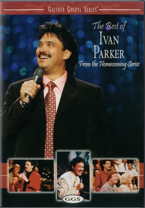 The Best Of Ivan Parker (2007) movie poster