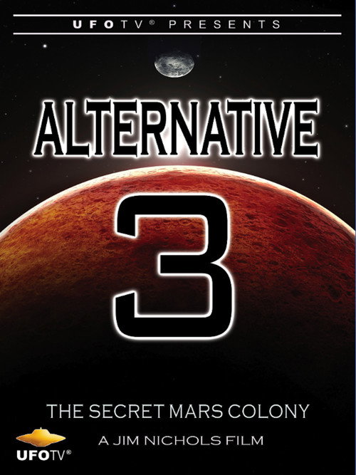 Alternative 3 - The Secret Mars Colony (2014) movie poster
