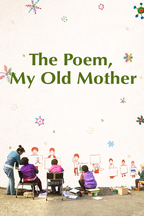 The Poem, My Old Mother (2019) movie poster