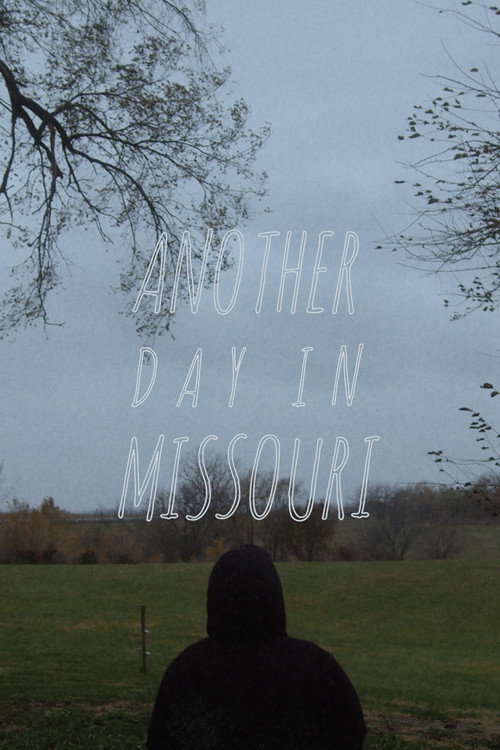 Another Day in Missouri (2021) movie poster