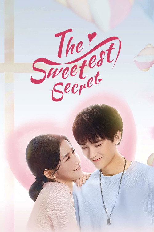 The Sweetest Secret (2021) TV show poster