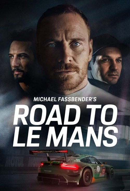 Michael Fassbender: Road to Le Mans (2019) TV show poster