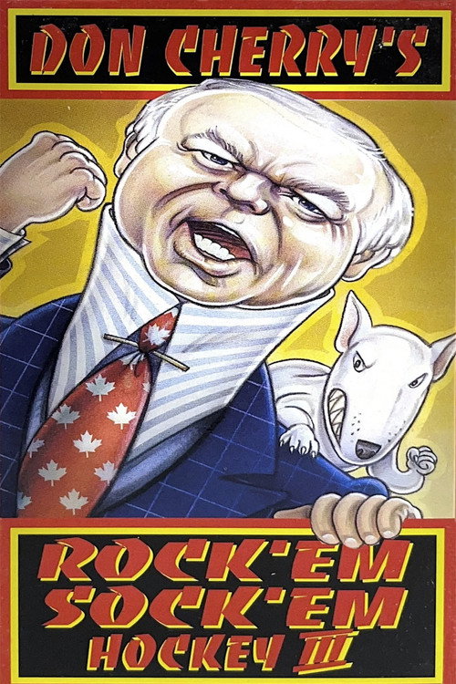 Don Cherry's Rock'em Sock'em Hockey 3 (1991) movie poster