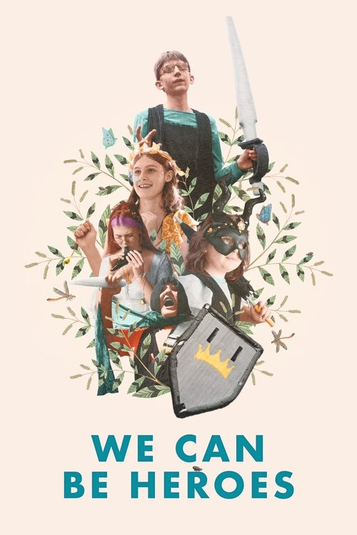 We Can Be Heroes (2024) movie poster