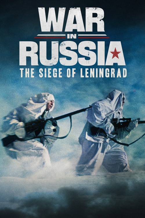 War in Russia: The Siege of Leningrad (2022) movie poster
