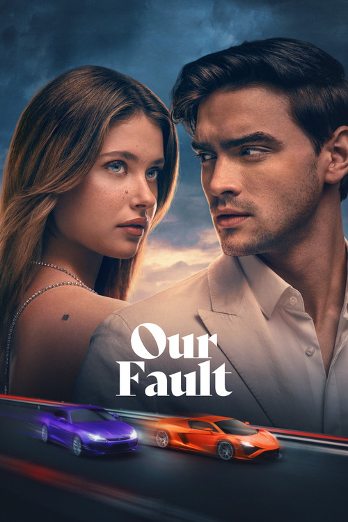 Our Fault (2025) movie poster
