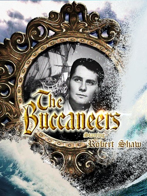 The Buccaneers (1956) TV show poster