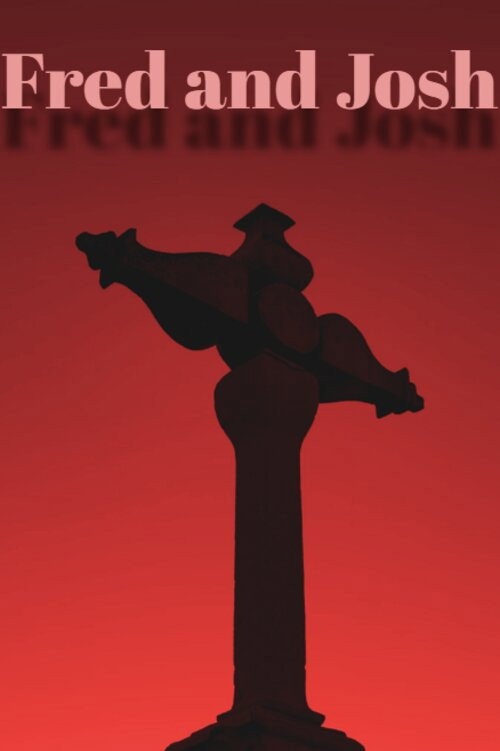 Fred and Josh movie poster