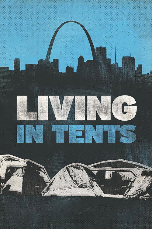 Living in Tents (2018) movie poster