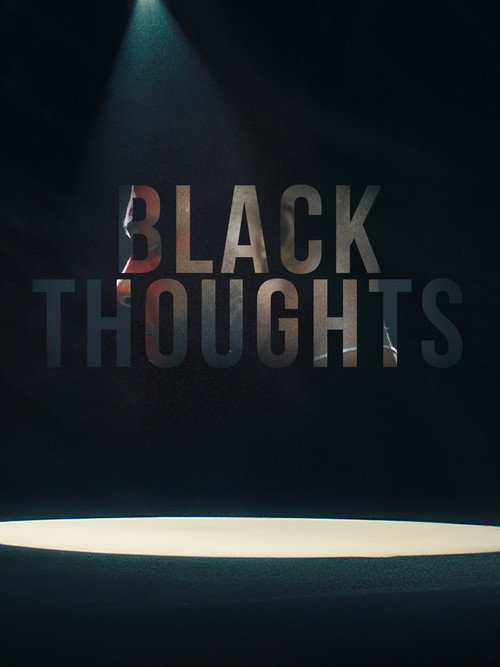 Black Thoughts (2020) movie poster